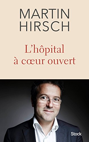 L'hôpital à coeur ouvert francais L'hôpital à coeur ouvert francais