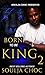 Born to be King 2 (English Edition) by Soulja  Choc