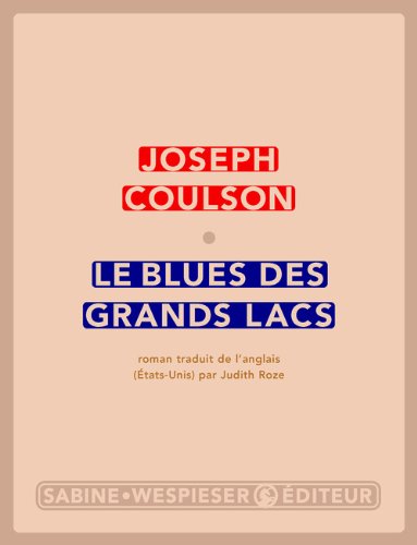 Le  blues des grands lacs