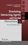 Image de Simulating Interacting Agents and Social Phenomena: The Second World Congress: 7 (Agent-Based Social Systems)
