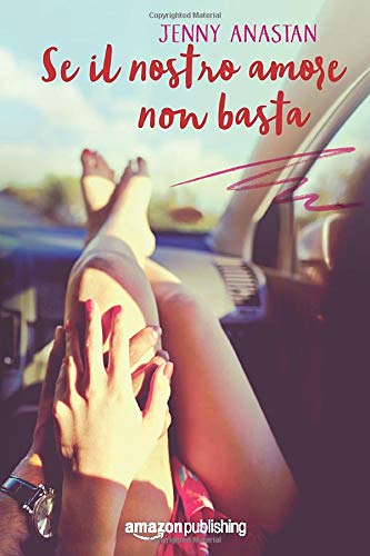 Se il nostro amore non basta