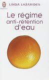 Le régime anti-retention d'eau