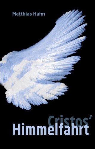 Download Cristos' Himmelfahrt: Roman Download Cristos' Himmelfahrt: Roman