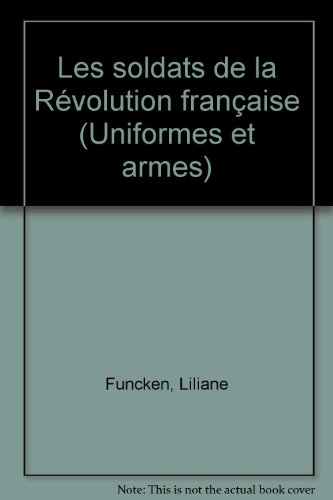 Download Les soldats de la Révolution française Download Les soldats de la Révolution française