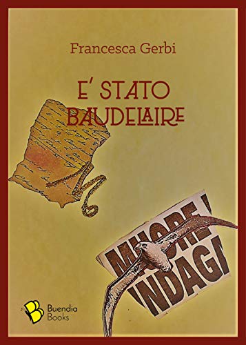 Francesca Gerbi - È stato Baudelaire (2019)
