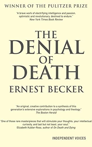 The Denial of Death (English Edition)