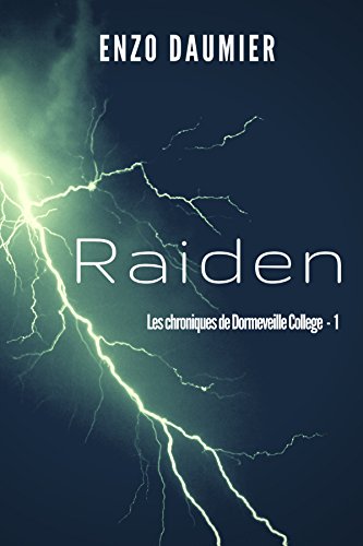 Raiden (Dormeveille College t. 1) par [Daumier, Enzo]