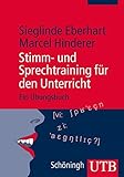 Image de Stimm- und Sprechtraining für den Unterricht: Ein Übungsbuch