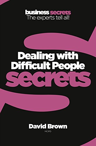 Secrets - Dealing with Difficult People