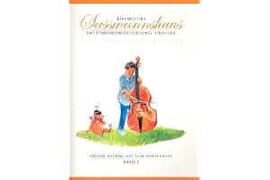 BÄRENREITER Early Start on the Double Bass Volume 1 – Double Bass Music For Children [German Language] German and House