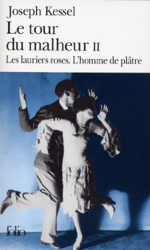 Les Lauriers roses . L'Homme de plâtre