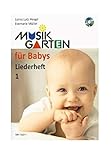 Image de Musikgarten für Babys 1: Heft 1. Liederheft mit CD.