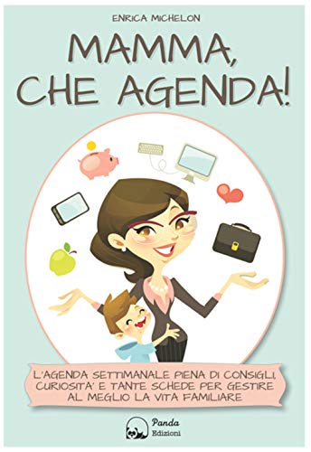 Mamma, che agenda! Mamma, che agenda!