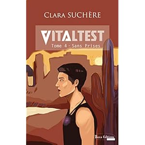 Sans prises: Saga fantasy (Vitaltest t. 4)