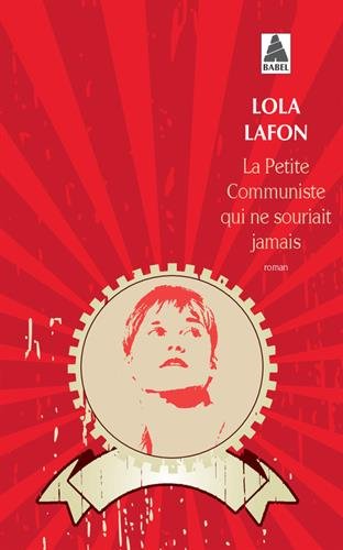 couverture de : petite communiste qui ne souriait jamais [La]