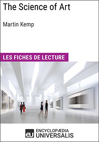 Download The Science of Art de Martin Kemp: Les Fiches de lecture d'Universalis Download The Science of Art de Martin Kemp: Les Fiches de lecture d'Universalis