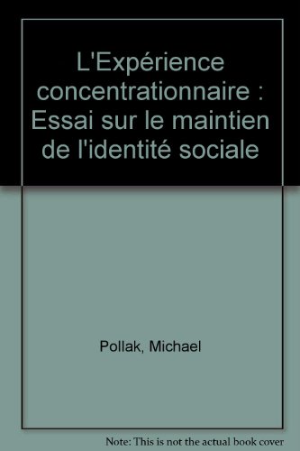 couverture de : Exp&eacute;rience concentrationnaire (l')