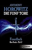 Die fünf Tore - Feuerfluch: Das Finale - Teil 2 by 