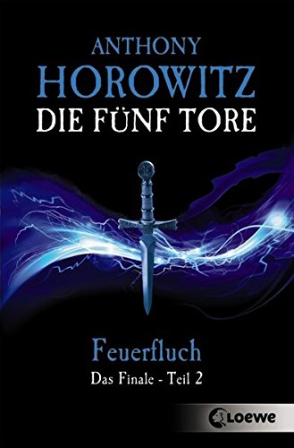 Die fünf Tore - Feuerfluch: Das Finale - Teil 2
