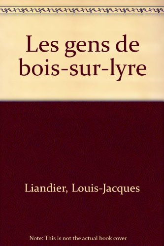 couverture de : Les Gens de Bois sur lyre