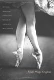 Image de Ballet's Magic Kingdom: Selected Writings on Dance in Russia, 1911-1925