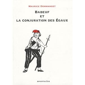 Babeuf et la conjuration des Egaux Livre en Ligne - Telecharger Ebook