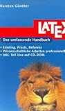 LaTeX: Wissenschaftliche Arbeiten professionell layouten, inkl. Tex Live auf CD (Galileo Computing) by 