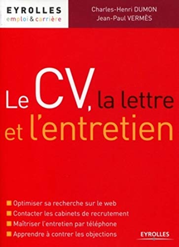 Télécharger Le CV, la lettre et l'entretien Francais PDF