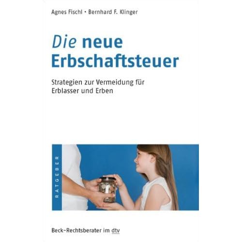 Die neue Erbschaftssteuer: Strategien zur Vermeidung für Erblasser und Erben Die neue Erbschaftssteuer: Strategien zur Vermeidung für Erblasser und Erben