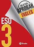  Objetivo aprobar Inglés 3 ESO: Edición 2016 (Castellano - Material Complementario - Objetivo Aprobar) - 9788469612040