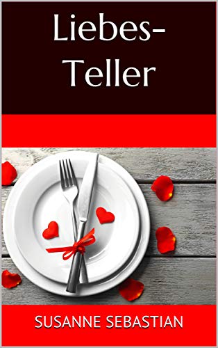 Liebes-Teller Liebes-Teller