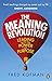 Produktbild The Meaning Revolution: Leading with the Power of Purpose
