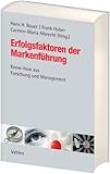 Erfolgsfaktoren der Markenführung: Know-how aus Forschung und Management by Hans H. Bauer, Frank Huber