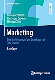 Marketing: Eine Einführung auf der Grundlage von Case Studies (Springer-Lehrbuch) by 