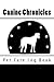 Produktbild Canine Chronicles: Pet Care Log Book