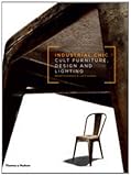 Image de Industrial chic: cult furniture, design and lighting
