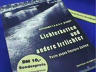 Preisvergleich Produktbild Lichterketten und andere Irrlichter: Texte gegen finstere Zeiten