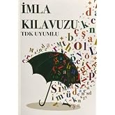 İmla Kılavuzu (TDK Uyumlu)