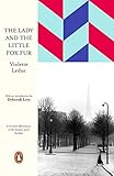 Lady And The Little Fox Fur (Penguin European Writers)