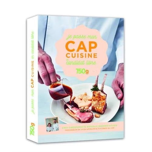 Je passe mon CAP cuisine en candidat libre Je passe mon CAP cuisine en candidat libre