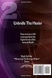 Image de Unbridle the Healer: The Anywhere Healing: Volume 2