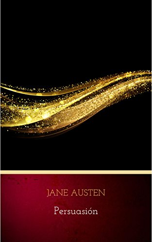 Persuasión (Spanish Edition)