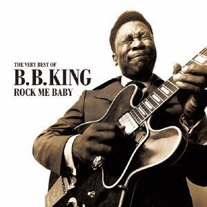 Preisvergleich Produktbild Very Best-Rock Me Baby by B.B. KING