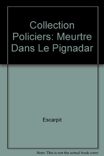 Meurtre dans le pignadar
