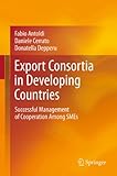 Image de Export Consortia in Developing Countries: Successful Management of Cooperation Among SMEs