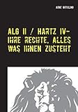 Image de ALG II / Hartz IV - Ihre Rechte, alles was Ihnen zusteht: Auf Augenhöhe mit dem Jobcenter