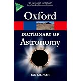 A Dictionary of Astronomy 2/e rev (Oxford Quick Reference)