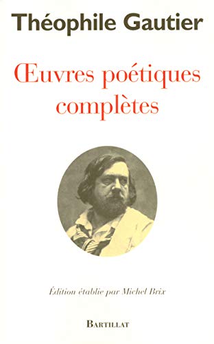 Oeuvres poétiques complètes Oeuvres poétiques complètes