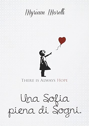 Una Sofia piena di sogni