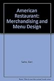  American Restaurant: Merchandising and Menu Design [Hardcover] by Saito, Gen